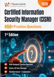 Certified Information Security Manager (CISM) – 450+ Practice Questions