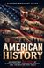American History: Celebrating 250 Years of Hidden Stories, Forgotten Heroes, and the Nation They Built