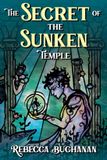 The Lark and Swan The Secret of the Sunken Temple Paperback