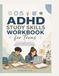 ADHD Study Skills Workbook for Teens: Build Focus, Beat Procrastination, Master Time Management, Stay Organized, Improve Memory, and Succeed in School with ADHD-Friendly Activities