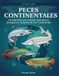 Peces Continentales Peces Continentales: Un Atlas Vivo para Colorear: Descubre la Zoología y la Geografía de los 7 Continentes