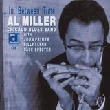 Sonic Rendezvous Al Miller Chicago Blues Band - …In Between Time (CD)