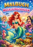 Malbuch, Bookmundo Malbuch, Meerjungfrauen