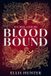 Blood Cursed Covenant Blood Bound Hardcover