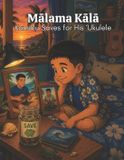 Mālama Kālā Paperback