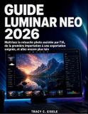 Guide Independently Published Guide Luminar Neo 2026