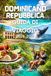 REPUBBLICA DOMINICANA GUIDA DI VIAGGIO 2026_2027