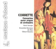Concertos Corrette: Concertos pour Orgue & Orchestre