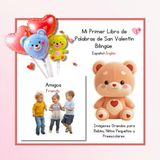 Mi Primer Libro de Palabras de San Valentin Bilingue