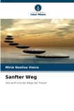 Sanfter Verlag Unser Wissen Sanfter Weg Paperback