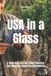 USA Libri GmbH Wines of the World: United States- USA in a Glass
