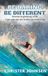 Be Libri GmbH Be Daring. Be Different. Paperback