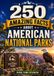 250 American National Parks 250 Amazing Facts
