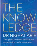 The Hachette Ireland The Knowledge: Your guide to female health – from menstruation to the menopause