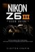 Nikon Z6 III User Guide
