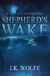 Shepherd's Detective Harper- Shepherd's Wake