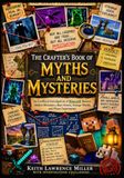 The Crafter's Book of Myths and Mysteries