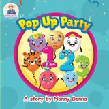 Pop Nanny Donna A Collection of Stories by Nanny Donna- Pop Up Party