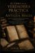 El Libro de la Verdadera Práctica de la Antigua Magia: Edición crítica y adaptación práctica del manuscrito de Abraham de Worms (1608). Guía completa ... del Ángel Guardián para el mago moderno