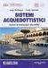 Sistemi acquedottistici. Lezioni di costruzioni idrauliche