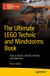 The Maker Innovations Series The Ultimate LEGO Technic Book