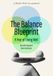 The Balance Blueprint: A Year of Living Well