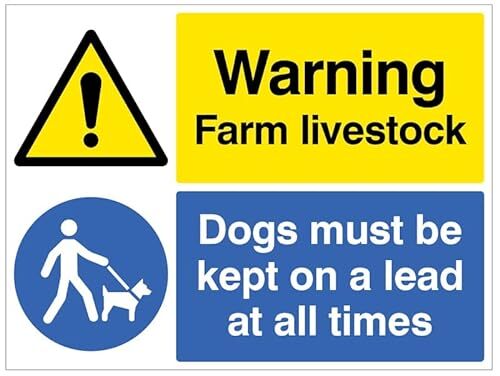 Caledonia Signs Waarschuwing Boerderijvee Honden moeten aan de lijn worden gehouden (semi-rigide pvc veiligheidsteken)
