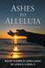 Ashes Bol Ashes to Alleluia Paperback