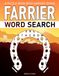 Farrier Word Search: Farrier Related Terms Themed Puzzle Book