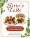 Sitto's Table: The Next Generation of Syrian Family Cooks