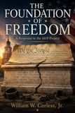The Foundation of Freedom: A Response to the 1619 Project