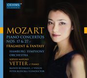 Outhere Oehms Classics Mozart: Piano Concertos Nos. 17 & 27, Fragment & Fantasy (CD)