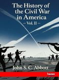 The Franklin Classics Trade Press The History of the Civil War in America Paperback