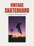 Vintage Skateboard Coffee Table Book