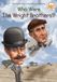 Who Grosset & Dunlap Who Were the Wright Brothers?