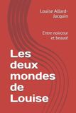 Les Bol Les deux mondes de Louise
