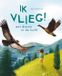 Lemniscaat bv Ik vlieg!