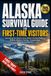 Alaska Survival Guide for First-Time Visitors
