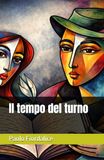 Il tempo del turno