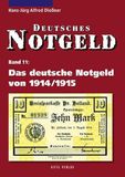 Das deutsche Notgeld von 1914/1915: Deutsches Notgeld Band 11
