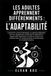 LES ADULTES APPRENNENT DIFFÉREMMENTS: L'ADAPTABILITÉ