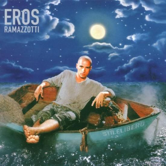 Ramazzotti, Eros Eros Ramazzotti - Stilelibero
