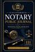 California Notary Public Journal: Professional Notarial Record Book for Recording Acknowledgments, Jurats, Signers, Identification Details, Fees & Notarial Acts