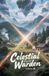 Celestial ZenithNovels Celestial Martial Warden- Celestial Martial Warden, Volume 6 Paperback