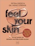 Feel GRÄFE UND UNZER VERLAG GmbH Feel your Skin