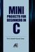 Mini Academic Enclave Mini Projects for Beginners in C Paperback