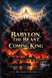 Babylon, Libri GmbH Babylon, The Beast And The Coming King