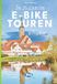 BVA Die 25 schönsten E-Bike Touren in Franken