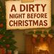 A Libri GmbH A Dirty Night Before Christmas Paperback