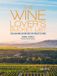 Wine Universe Publishing The Wine Lover's Bucket List 1,000 Amazing Adventures in Pursuit of Wine